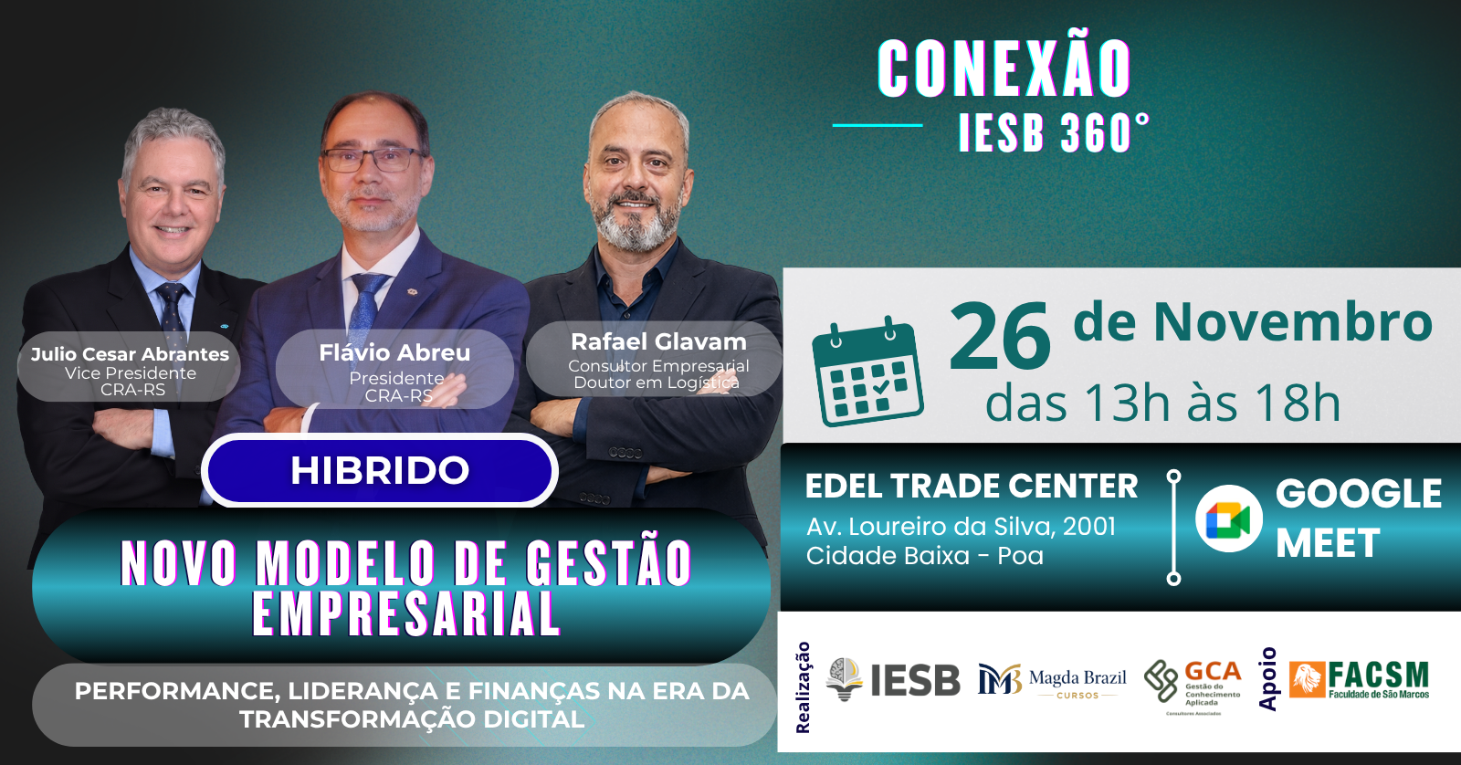 Imagem do curso CONEXÃO IESB 360º-  NOVO MODELO DE GESTÃO EMPRESARIAL:   PERFORMANCE, LIDERANÇA E FINANÇAS NA ERA DA TRANSFORMAÇÃO DIGITAL